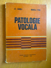 PATOLOGIE VOCALA - ST. GARBEA, MARCELA PITIS (1978) foto