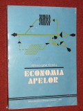 GHEORGHE CRETU - ECONOMIA APELOR, Alta editura