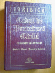 CODUL DE PROCEDURA CIVILA COMENTAT SI ADNOTAT - GABRIEL BOROI, DUMITRU RADESCU (1994) foto