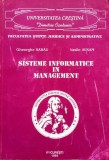 Cumpara ieftin SISTEME INFORMATICE IN MANAGEMENT - Gheorghe Sabau, Vasile Avram, Alta editura