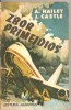(C4209) ZBOR PRIMEJDIOS DE A. HAILEY SI J. CASTLE, EDITURA ALBATROS, 1978, TRADUCERE DE PETRE GRIGORE C. ANASTASIS, Alta editura