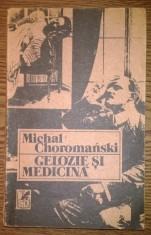 Carte - Michal Choromanski - Gelozie si medicina foto