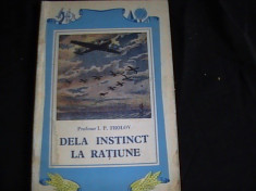 DE LA INSTINCT- LA RATIUNE- -I. P. FROLOV-1953- foto