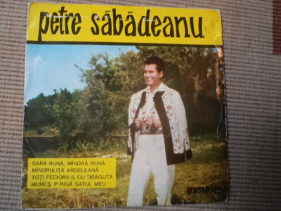 petre sabadeanu Sara Buna Mandra buna disc single vinyl muzica folclor EPC 10069 foto