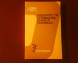 Virgil Stanciu Orientari in literatura sudului american, tiraj 2300 exemplare