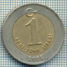 2637 MONEDA - TURCIA - 1 YENI TURK LIRASI - anul 2006 -starea care se vede