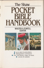 THE SHAW POCKET BIBLE HANDBOOK ( 1984, 400 p. - biblia, biblie, testament, scriptura) foto