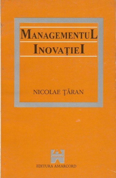 Managementul inovatiei - Nicolae Taran