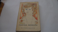 Cartea fetelor / 1977 foto