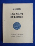 JOSEPH KESSEL - LES NUITS DE SIBERIE - EDITIA 1-A - FLAMMARION - 1928