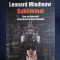 Leonard Mlodinow SUBLIMINAL Cum ne determina inconstientul comportamentul Ed. Humanitas 2013