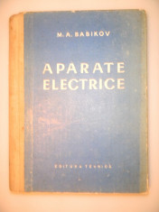 APARATE ELECTRICE - M.A.Babikov vol2 foto