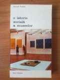 N3 Kenneth Hudson - O istorie sociala a muzeelor, Alta editura