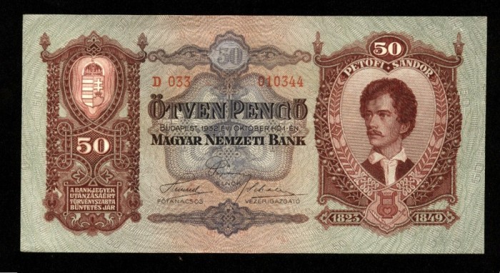 UNGARIA BANCNOTA DE 50 PENGO 1932 A CIRCULAT IN TRANSILVANIA PETOFI SANDOR UNC