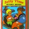 &quot;MY JOLLY TIME - STORY BOOK&quot;. Carte cu 12 povesti in limba engleza. Absolut noua