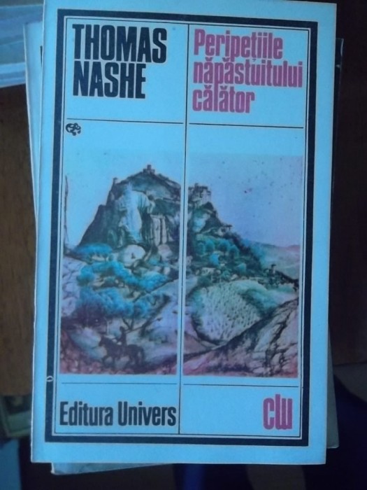 PERIPETIILE NAPASTUITUKUI CALATOR -THOMAS NASHE