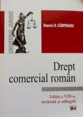 DREPT COMERCIAL ROMAN - Stanciu D. Carpenaru (editia a VIII-a) foto