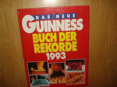 GUINNESS BUCH DER REKORDE 1993- CARTEA RECORDURILOR LB.GERMANA foto