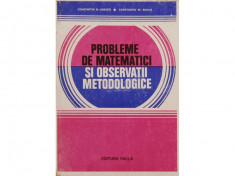 Probleme de matematici si observatii metodologice. Constantin N. Udriste, Constantin M. Bucur foto