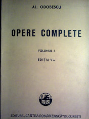 Al. Odobescu - Opere complete vol. I foto