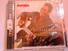MICHAEL BOLTON - ONE WORLD ONE LOVE(2009/UNIVERSAL REC) -gen:POP- CD NOU/SIGILAT foto