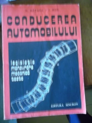 CONDUCEREA AUTOMOBILULUI -LEGISLATIE MANEVRARE-MECANICA-TESTE foto
