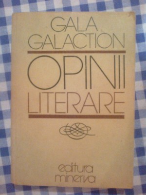 h0 Opinii Literare - Gala Galaction foto