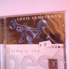 LOUIS ARMSTRONG - SIMPLY THE BEST( 2000/SONY REC/GERMANY) -JAZZ - cd nou/sigilat