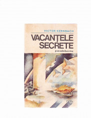 VICTOR KERNBACH -VACANTELE SECRETE -PSEUDOBASME foto