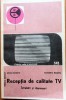 RECEPTIA DE CALITATE TV - Mihai Basoiu, Mucenic Basoiu, Alta editura