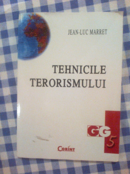 h0 TEHNICILE TERORISMULUI - Jean-Luc Marret