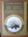 g2 Dumitru Murariu - Din lumea mamiferelor, vol. I - Mamifere terestre