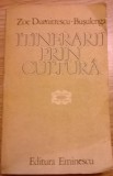 Zoe Dumitrescu Busulenga - Itinerarii prin cultura, 1982, Alta editura