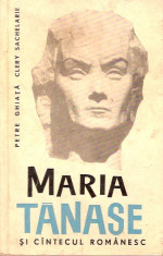 MARIA TANASE si cantecul romanesc / P. GHIATA , CLERY SACHELARIE , 23 foto