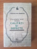 S3 PROVERBELE LUMII DESPRE CALITATI SI DEFECTE {col. Cogito}, 1978, Alta editura