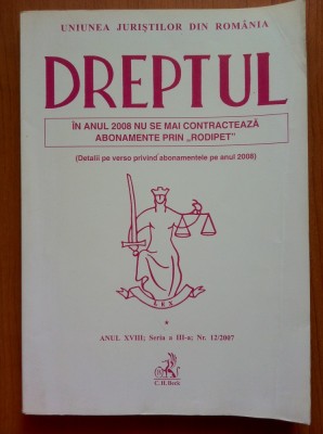 REVISTA DREPTUL ANUL VIII, SERIA A III-A, NR. 12/2007 foto