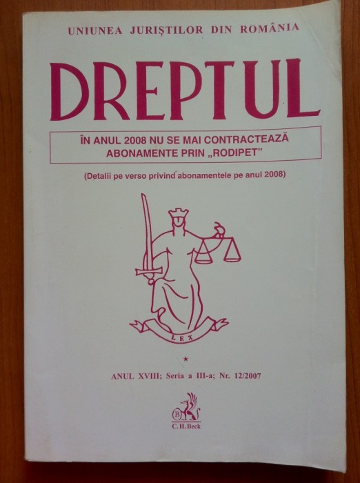 REVISTA DREPTUL ANUL VIII, SERIA A III-A, NR. 12/2007