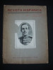 REVISTA HISPANICA * ANUL I 1928 {bilingva spaniola romana}, Alta editura