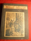 Jules Verne- Mihail Strogoff -vol 1 si 2 colegate 1926