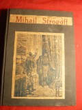 Jules Verne- Mihail Strogoff -vol 1 si 2 colegate 1926, Alta editura