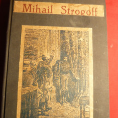 Jules Verne- Mihail Strogoff -vol 1 si 2 colegate 1926