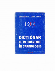ION BOSTACA -EDUARD DABIJA -- DICTIONAR DE MEDICAMENTE IN CARDIOLOGIE foto