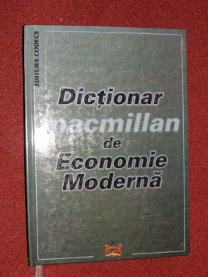 Dictionar Macmillan de Economie Moderna foto