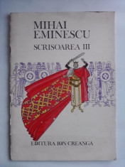 Scrisoarea III - Mihai Eminescu (contine ilustratii de Roni Noel) / C37G foto