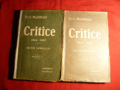 Titu Maiorescu - CRITICE vol 1 si 2 -Ed. IIa 1915 foto