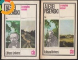Alexei Pisemski - La cumpana veacului (2 vol), 1981