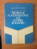 Probleme Fundamentale ale Istoriei Romaniei - Stefan Pascu, 1983, Didactica si Pedagogica