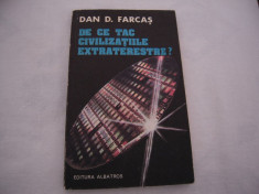 Cartea: De ce tac civilizatiile extraterestre? - Dan D. Farcas foto