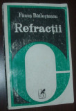 FANUS BAILESTEANU - REFRACTII: PROZATORI ROMANI CONTEMPORANI (1980)