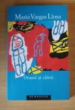 Orasul si cainii - Mario Vargas Llosa, 1963, Humanitas